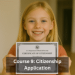 Course 9: Citizenship Application